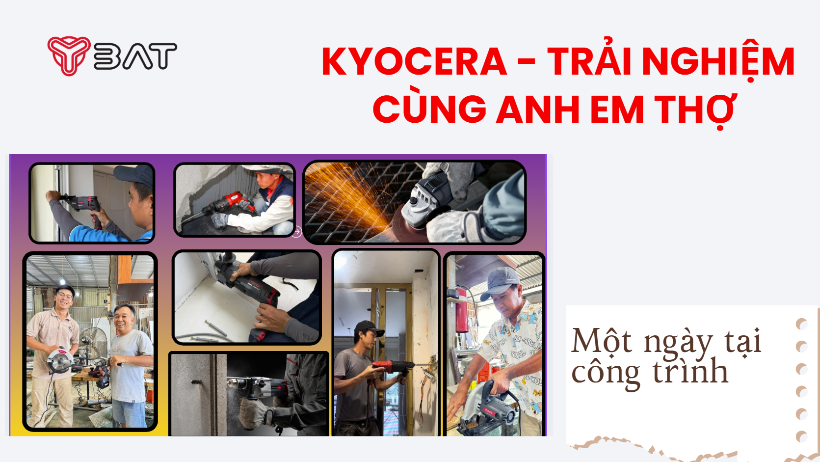 Trải Nghiệm Một Ngày Tại Công Trình Cùng Các Dòng Máy Kyocera Trải Nghiệm Một Ngày Tại Công Trình Cùng Các Dòng Máy Kyocera